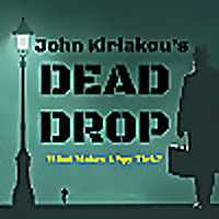 John Kiriakou's Dead Drop