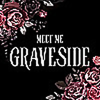 Meet Me Graveside