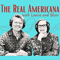 The Real Americana with Louise & Blair
