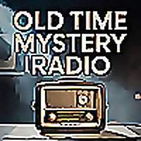 Old Time Mystery Radio | Old Time Radio