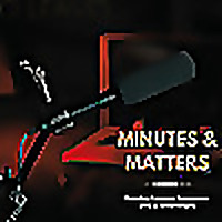 Minutes and Matters