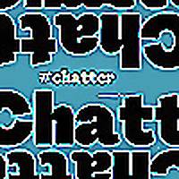 #chatter