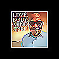 Love, Body, Mind, Spirit by Agape Marriage and Family Counseling, LLC.