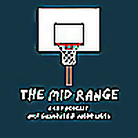 The Mid Range