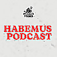 Habemus Podcast