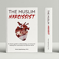 Understanding The Muslim Narcissist 