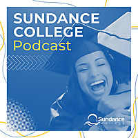 Sundance College Podcast