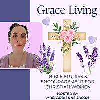 Grace Living for Christian Women