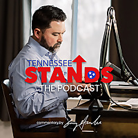 Tennessee Stands: The Podcast