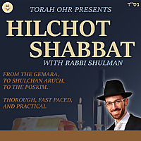 Hilchot Shabbat