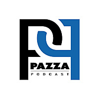 Pazza Podcast