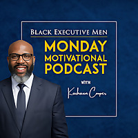 BEM Monday Motivational Podcast