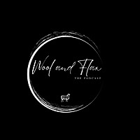 Wool and Flax the Podcast