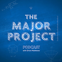The Major Project Podcast