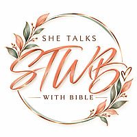 She Talks With Bible