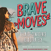 Brave Moves: Confidence, Mindset & Business Growth for Women Entrepreneurs