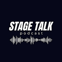 Stage Talk Podcast