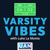 Varsity Vibes with Luke La Monte