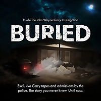 BURIED: Inside the John Wayne Gacy Investigation