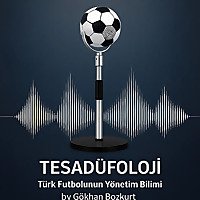 TESAD&Uuml;FOLOJİ: T&uuml;rk Futbolunun Y&ouml;netim Bilimi