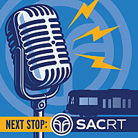 Next Stop: SacRT