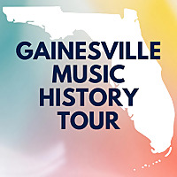 Gainesville Music History Tour