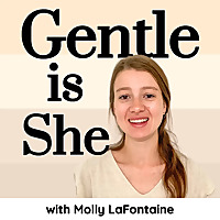 Gentle is She