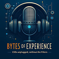 Bytes of Experience : CIOs Unplugged
