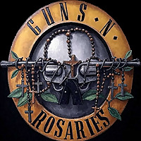 Guns 'N Rosaries