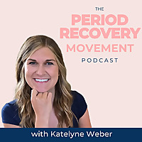 The Period Recovery Movement Podcast