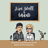 Live Well & Educate