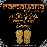 RAMAYANA | A CINEMATIC AUDIO DRAMA | A STORY OF GODS, HEROES AND DESTINY