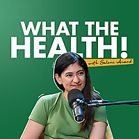 What The Health! by Traya Health