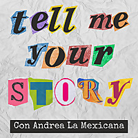 Tell Me Your Story (Slow Spanish Stories)