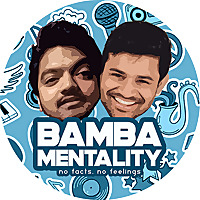 Bamba Mentality