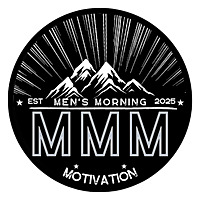 Men's Morning Motivation (MMM)