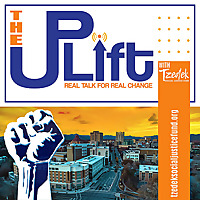 The UPLift with Tzedek: Real Talk for Real Change
