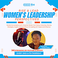 Rise and Lead: Women's Leadership Perspectives