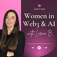 Furt'Her | Women in Web3 & AI