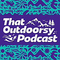 That Outdoorsy Podcast