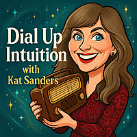 Dial Up Intuition