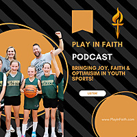 Play In Faith