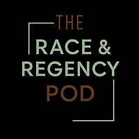 The Race and Regency Pod