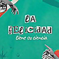 La felicidad tiene su ciencia