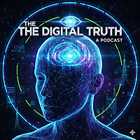 The Digital Truth Podcast