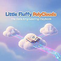 Little Fluffy PolyClouds: The Data Engineering Playbook