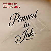 Penned in Ink | Marriage and Long-Lasting Love