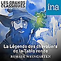 La L&eacute;gende des chevaliers de la Table ronde