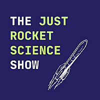 The Just Rocket Science Show