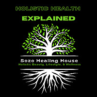 Holistic Health Explained 